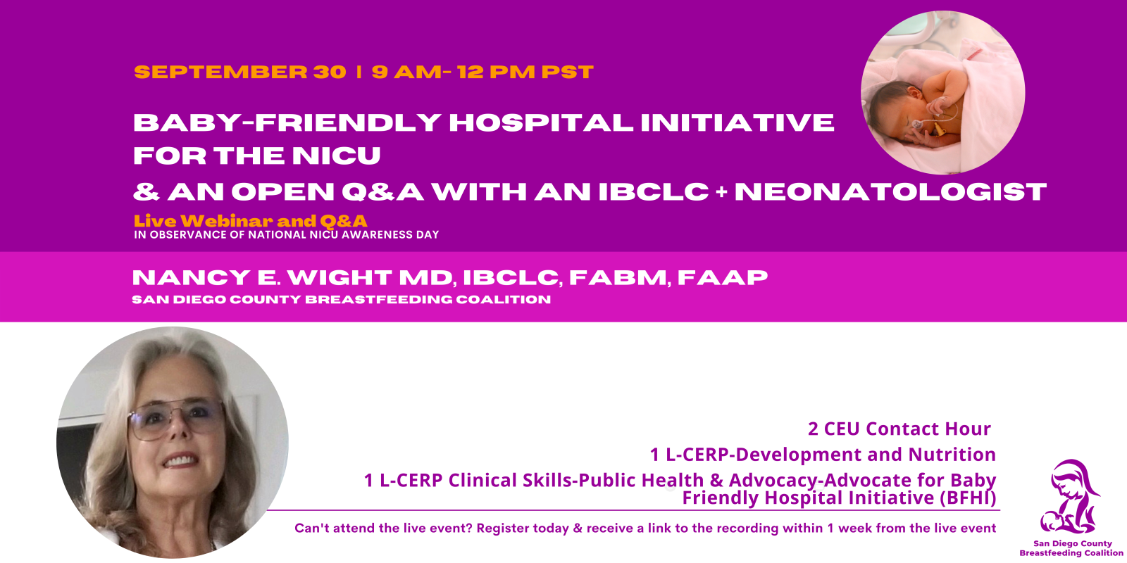Baby-Friendly Hospital Initiative for the NICU   & An Open Q&A with an IBCLC + Neonatologist